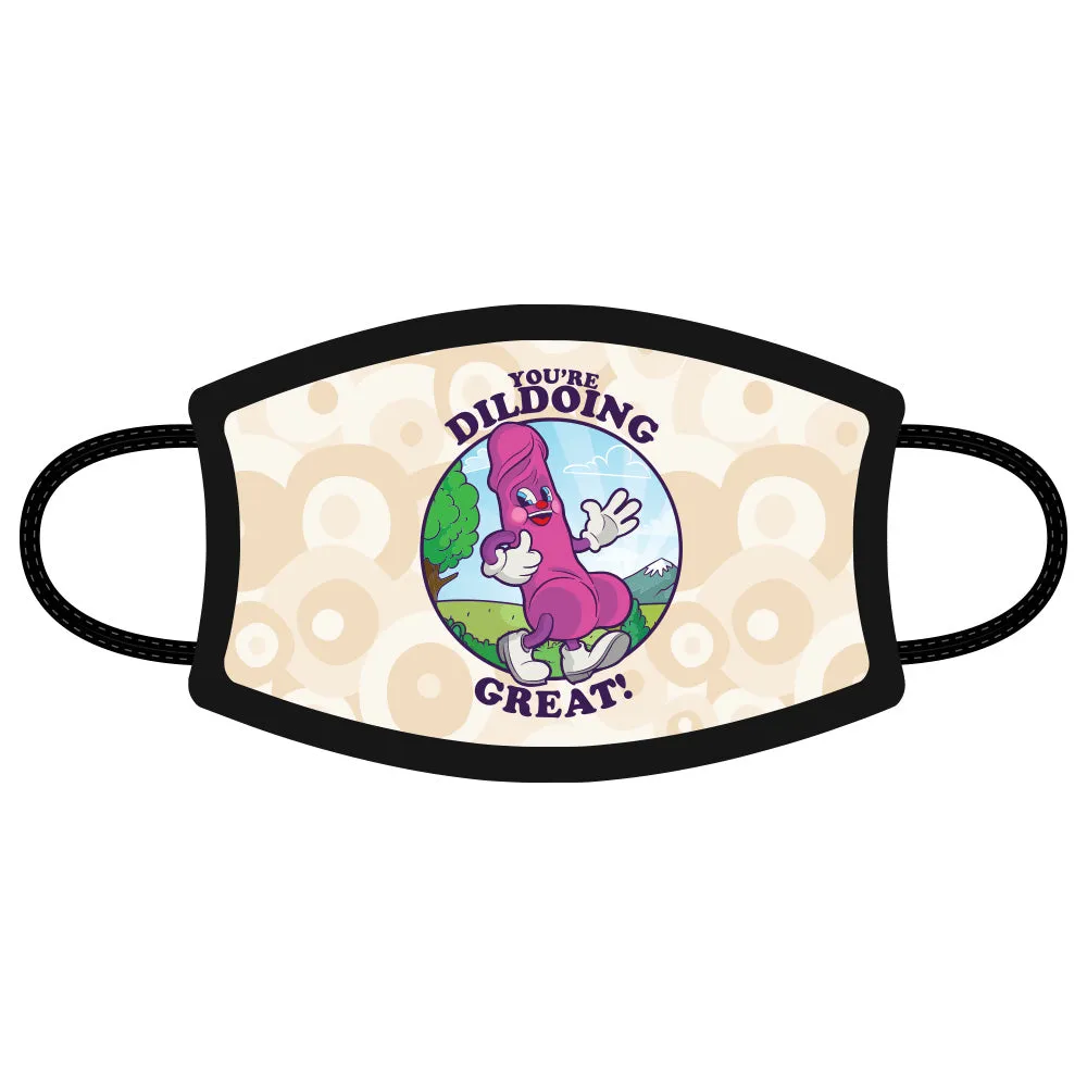 You&#39;re Dildoing Great Mask