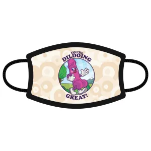 You&#39;re Dildoing Great Mask